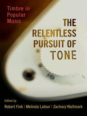 cover image of The Relentless Pursuit of Tone